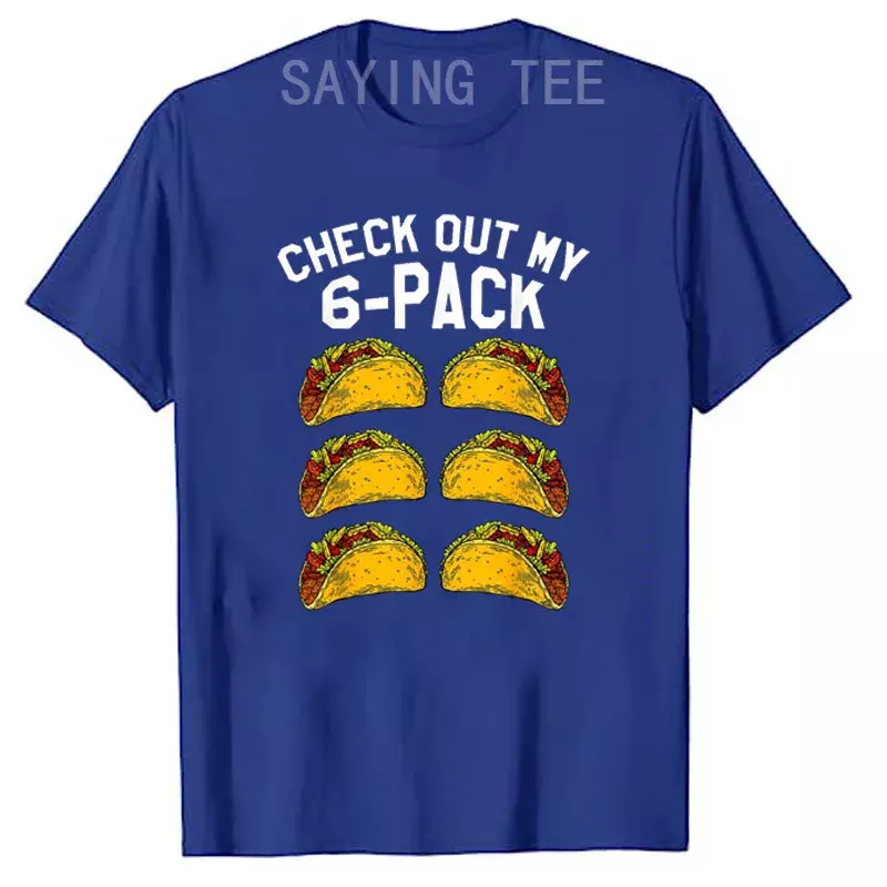 6 Pack Fitness Taco Funny Mexican Gym Top for Taco Lovers T-Shirt Funny I'm Into Fitness Fit'ness Taco in My Mouth Exercise Tees