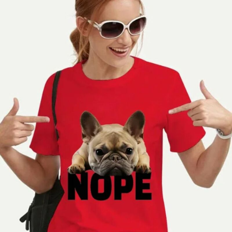 French Bulldog Nope Tees Summer New Female T Shirt Harajuku Short Sleeve Tee for Women's Clothing 2024 Fashion T-shirt