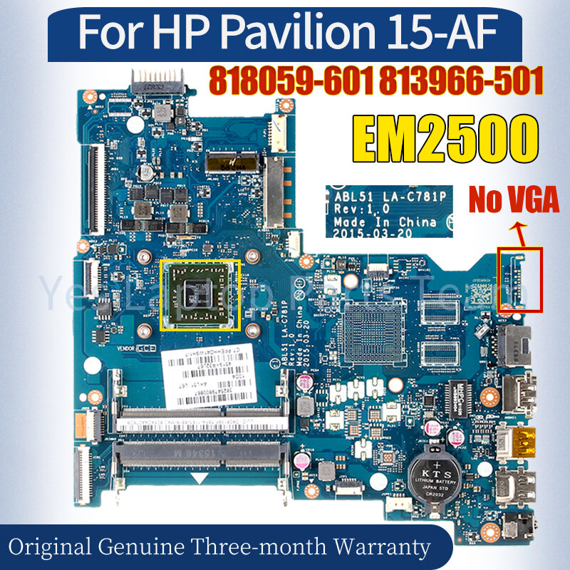 Laptop Mainboard para HP Pavilion, ABL51 LA-C781P, 100% testado Notebook Motherboard, 818059-601, 813966-501, EM2500