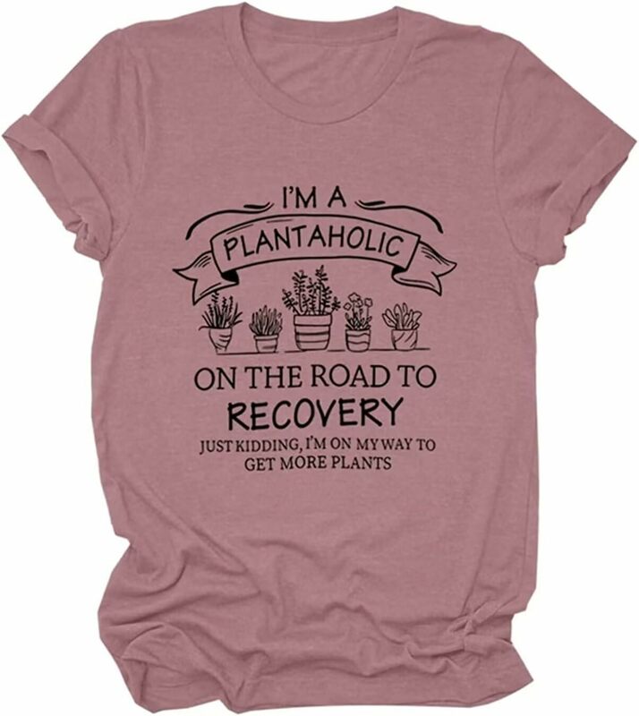 女性の植物のオーニングTシャツ、私は女性の植物の成長を回復するための道路、ガーデニングのグラフィックTシャツ、甘いギフト