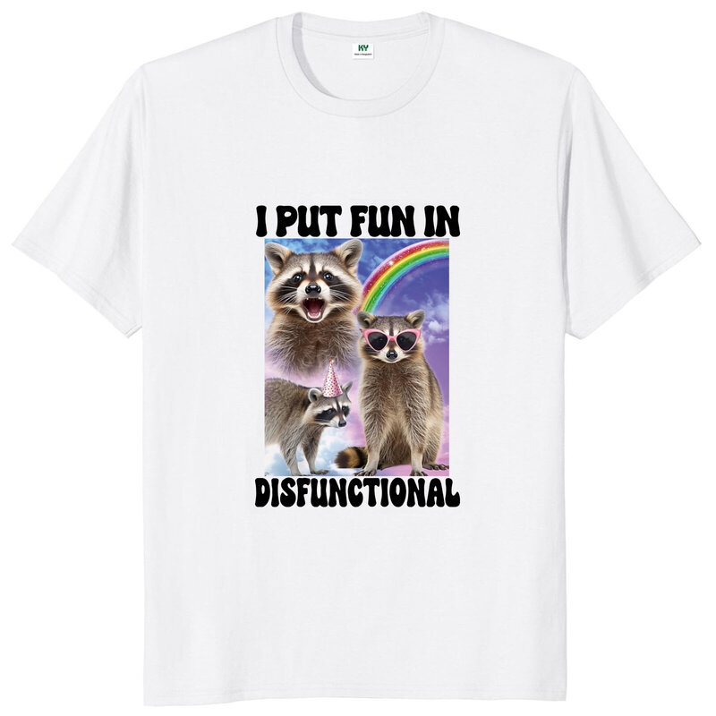 T-shirt col rond unisexe 100% coton doux, I Put Fun in Disfunctional T Shirt Retro Cute Raccoon Opossums GérGift, Taille EU
