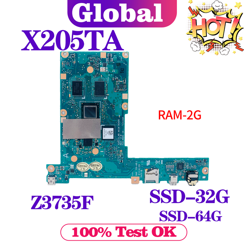 Kefu เมนบอร์ด X205TA สำหรับ Asus EeeBook เมนบอร์ดแล็ปท็อป X205TAW X205T X205เมนบอร์ด Z3735F 2GB-RAM 32G/64G-SSD เมนบอร์ดโน้ตบุ๊ค