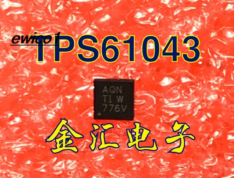10 pièces de stock d'origine TPS61043DReria TPS61043 AQN QFN-8 LED