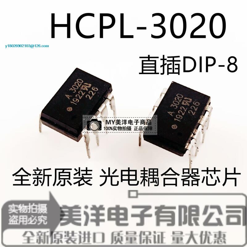Chip de fuente de alimentación IC, A3020V, A3020, HCPL-3020, HP3020, DIP-8, 5 uds./lote
