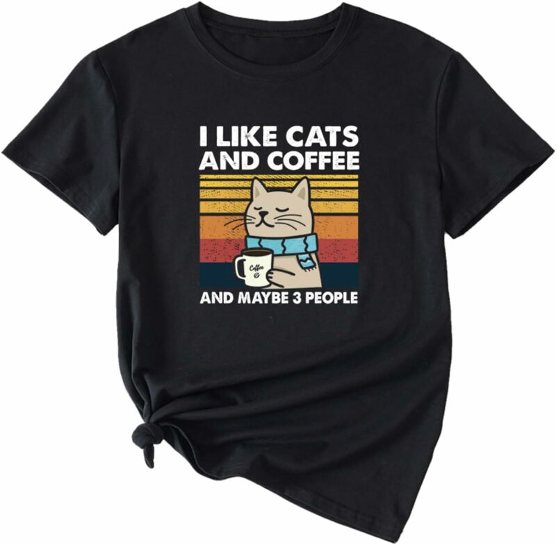 I Like Cats and Coffee and Maybe 3 People T-Shirt Graphic Printed Short Sleeve Tees Gift for Cat Coffee Lovers