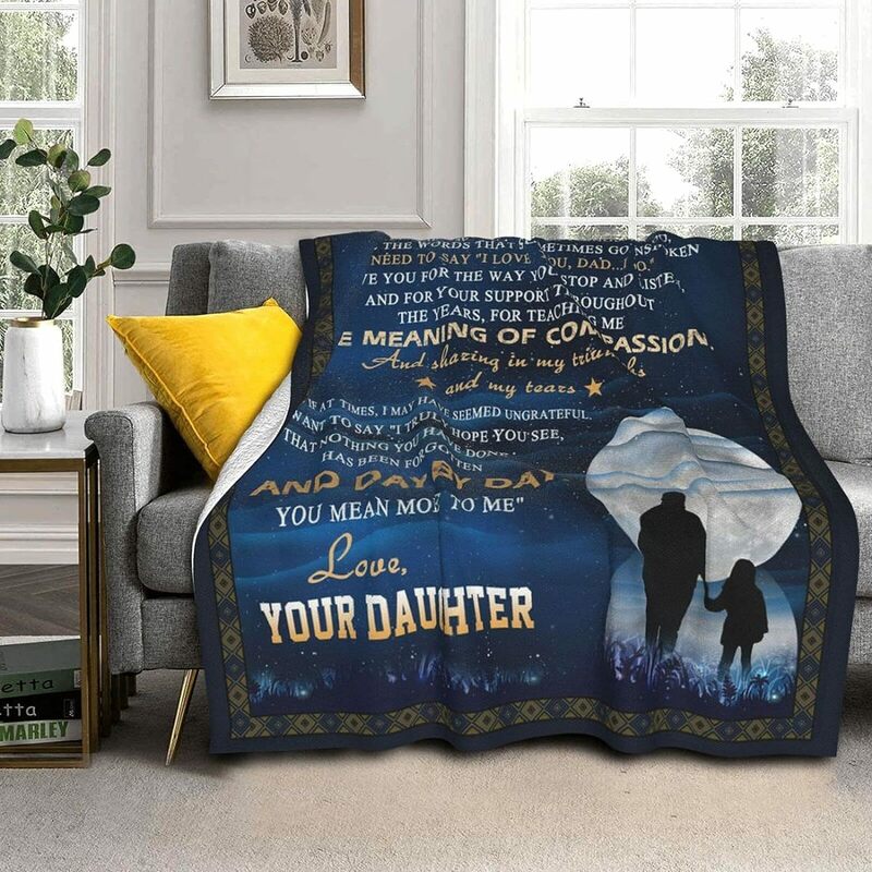 To my dad, flannel blanket, grateful love blanket, Happy Father's Day gift sofa, super comfortable lightweight father gift