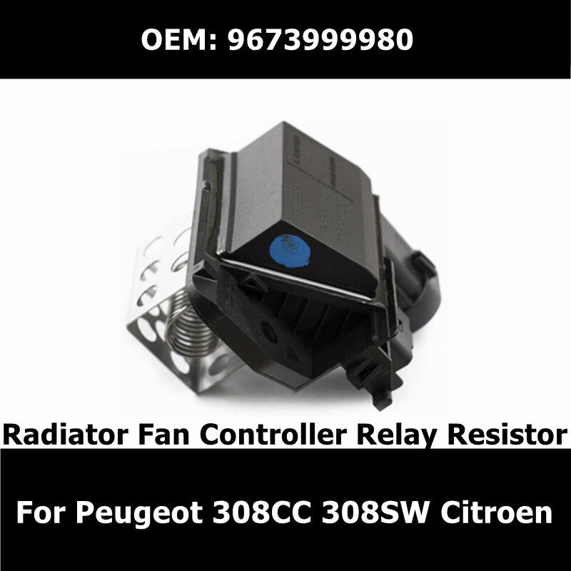 OEM 9673999980 Baru Radiator Fan Controller Relay Resistor untuk Peugeot 308CC 308SW RCZ Citroen Ds5 Ds6 Ds 5Ls Gratis Pengiriman