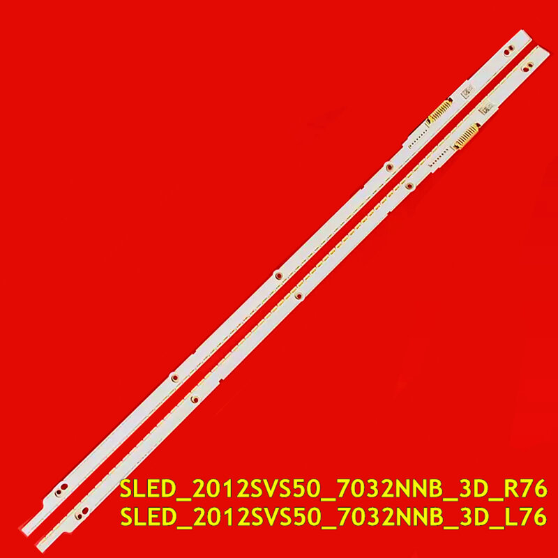 LED TV Backlight Strip for UN50ES6350 UA50E5500 UN50ES6420 SLED_2012SVS50_7032NNB_3D_L76 R76