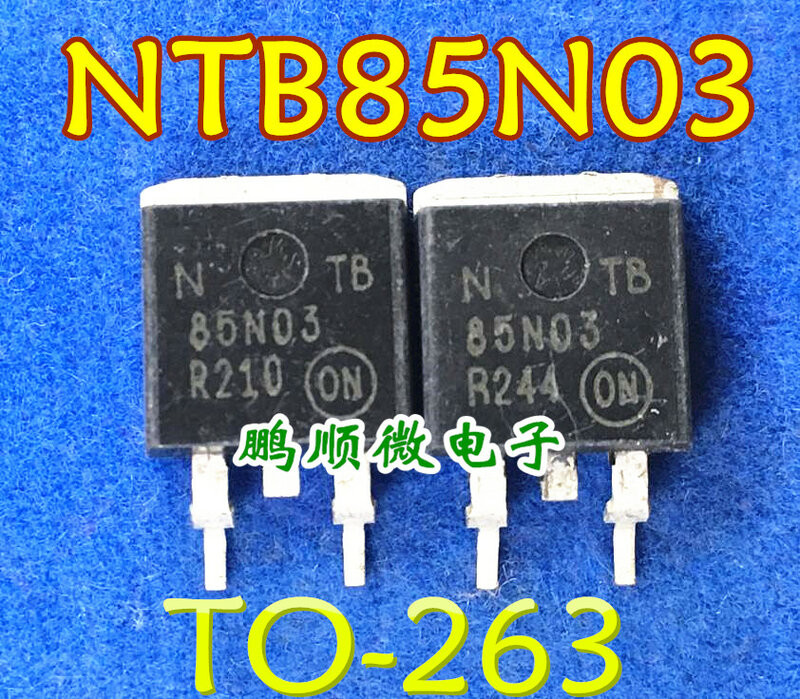 30pcs 오리지널 뉴 전계 효과 NTB85N03 85N03 TO-263 MOS 트랜지스터