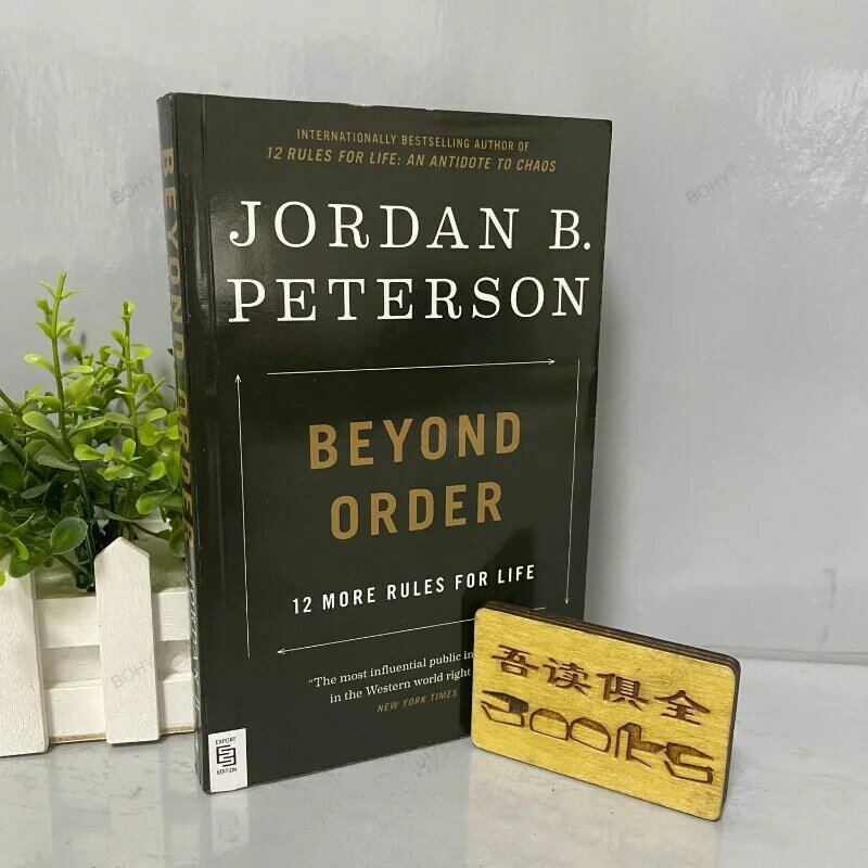 Oltre l'ordine: 12 altre regole per la vita di Jordan B. Libro di lettura ispiratore Peterson
