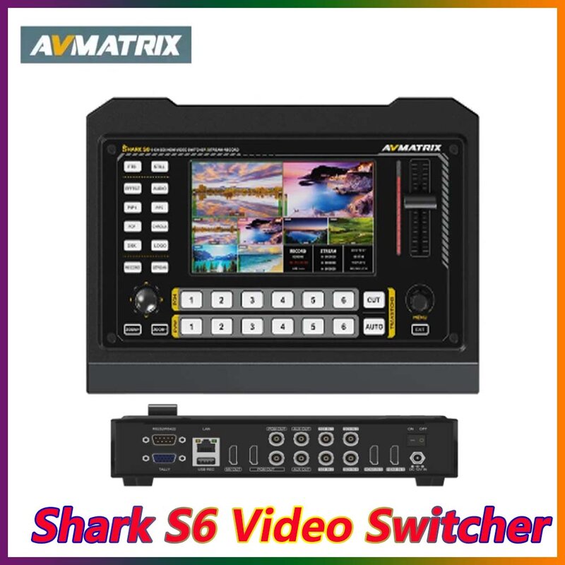 Avmatrix Shark S6 6-CH HDMI/SDI Video Switcher 5 inch USB Disk SD Card Record audio mixer PTZ camera control for live stream
