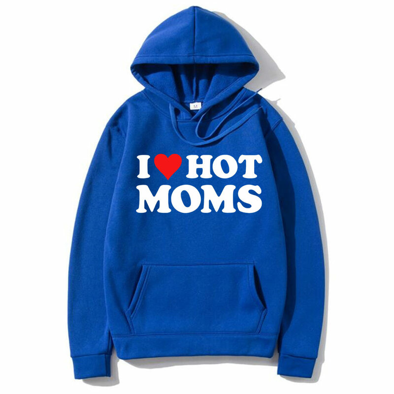 I Love Hot Moms Red Heart Letter Men's Hoodie Women's Fashion Minimalist Y2K Long sleeved Pullover Street Trend Large Sweatshirt