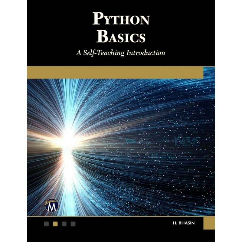 Python Basics A Self-Teaching Introduction