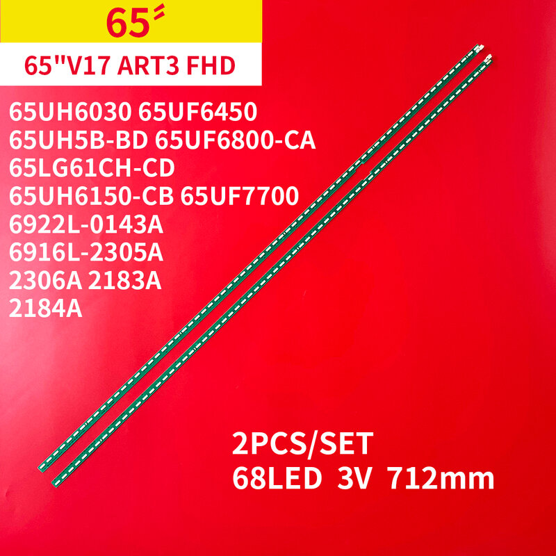 Светодиодная лента для подсветки 65 дюймов V17 Art3 FHD 65UH6030 65UF6450 65UH5B-BD 65UF6800-CA 65LG61CH-CD 65UH6150-CB 65UF7700, 2 шт./комплект