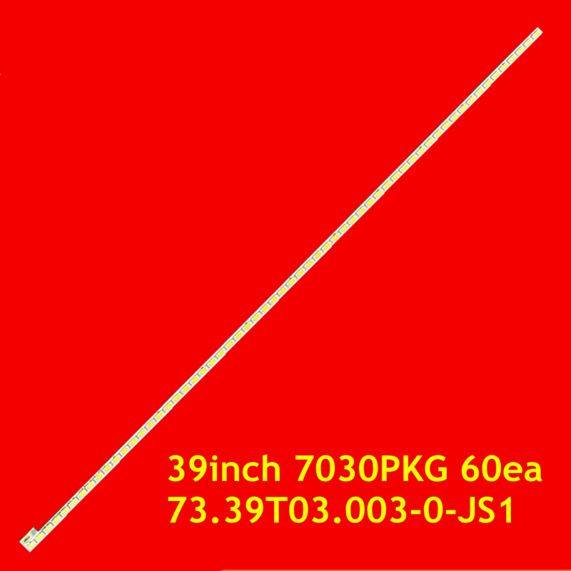 แถบไฟแบ็คไลท์ LED สำหรับ73.39T03 39VLE941BL Ph39e53sg T390HVN01.0มี003-0-JS1ภายใน39นิ้ว60ea 7030PKG