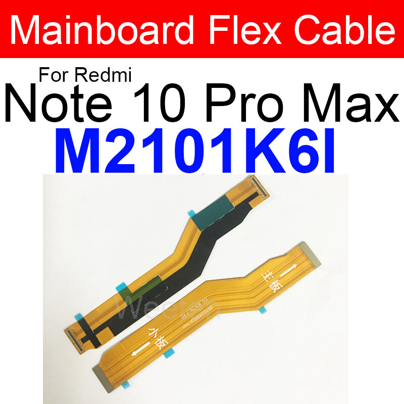 LCD Motherboard Connector Flex Cable para Xiaomi, Mainboard, Fita, Display, Redmi Note 10, Nota 10S, Nota 10 Pro Max, 5G