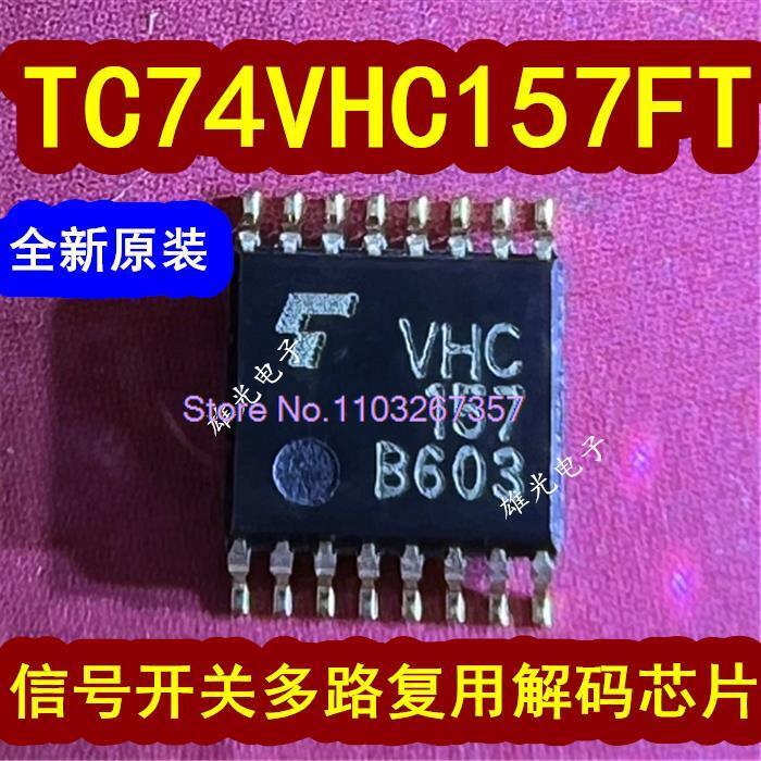 TC74VHC157FT VHC157 TSSOP16 ، 20 قطعة للمجموعة الواحدة