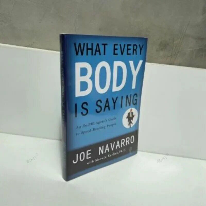 دليل الكتاب الإنجليزي للأشخاص الذين يقرؤون بسرعة ، ما يقوله كل جسم بقلم جو نافارو ورقي