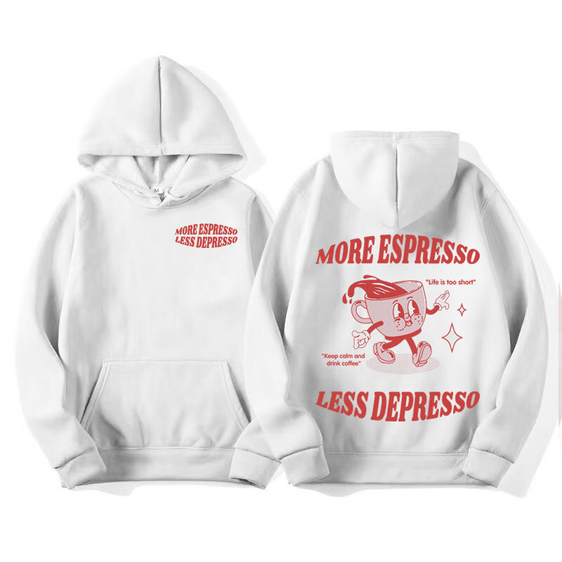 More Espresso Less Depresso Meme Hoodies Funny Men Women's Casual Long Sleeve Sweatshirt Vintage Y2k Pullovers Hoodie Streetwear