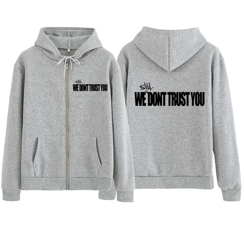 We Still Don't Trust You Future & Metro Zipper Hoodie Harajuku Pullover Tops Sweatshirt Streetwear Fans Gift