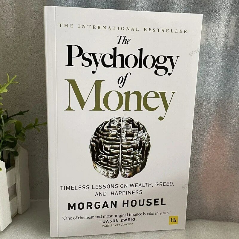 علم النفس من المال: الدروس الخالدة على الثروة ، والجشع ، والسعادة تمويل الكتب للكبار