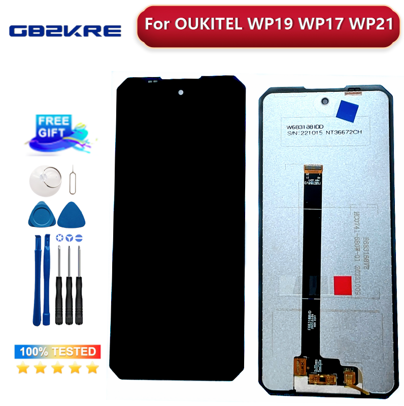 New Original For oukitel wp19 wp17 wp21 LCD display+touch screen sensor replacement foroukitel wp 21 Ultra riginal display+Tools