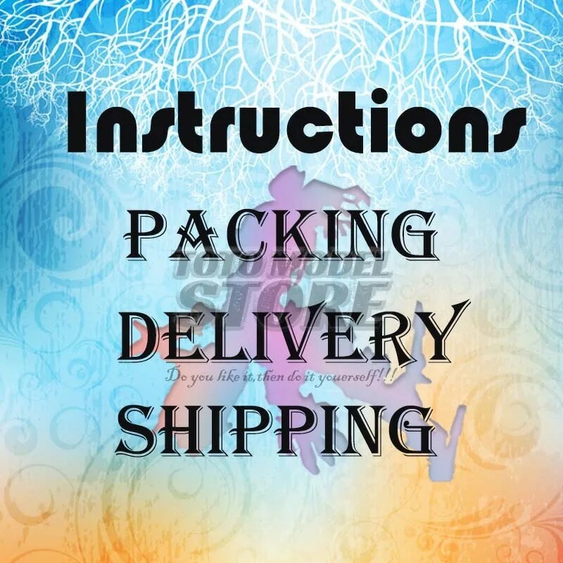 （NOT GOOD，DO NOT PLACE ORDERS）Packing delivery shipping Pre-sale Items Instruction