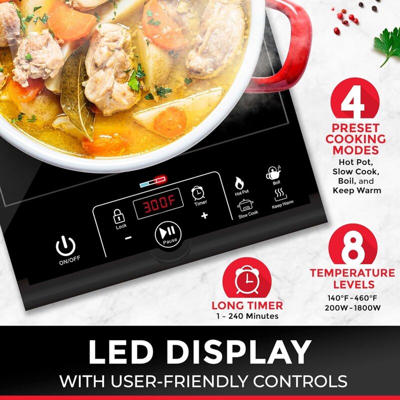 1800W, 8 Temp Levels, Timer, Auto-Shut-Off, Touch Panel, LED Display, Auto Pot Detection, Child Safety Lock, 4 Preset Programs