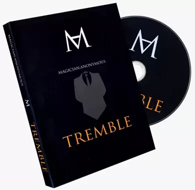 Tremble by Magician Anonymous magic tricks