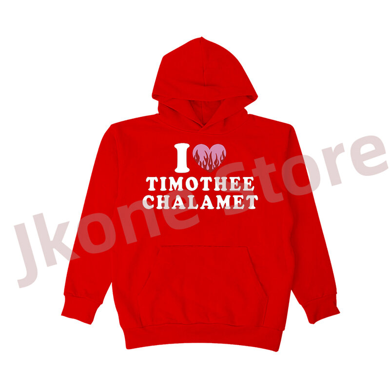 I Love Timothee Chalamet Logo Merch Pullover Hoodies Women Men Fashion Casual Long Sleeve Sweatshirts