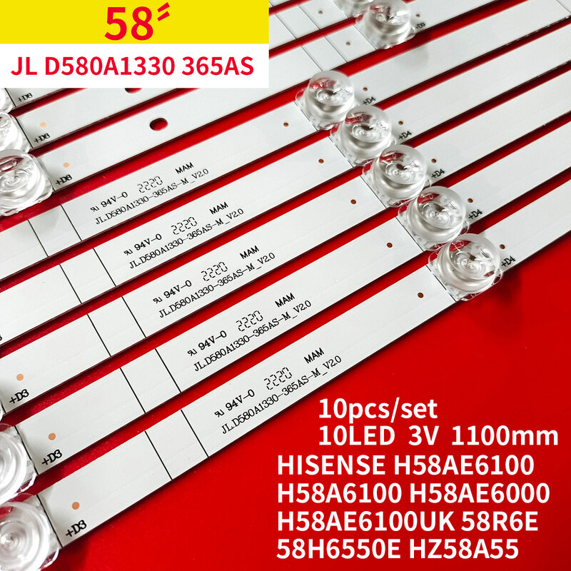 LED Backlioght strip JL.D580A1330-365AS-M_V02 for Hisen se H58AE6100 H58A6100 H58AE6000 H58AE6100UK 58R6E 58H6550E HZ58A55