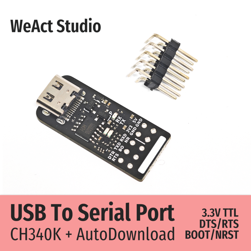 WeAct-CH340K CH340 Módulo USB para Serial/TTL UART, 3.3V, Download Automático
