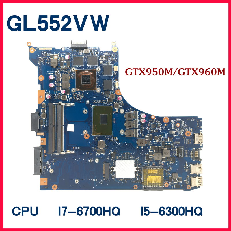 Dinzi GL552VW Laptop Moederbord Voor Asus Rog GL552V GL552VX GL552VXK Moederbord I7-6700HQ I5-6300HQ GTX960M/GTX950M-4G 100% Test
