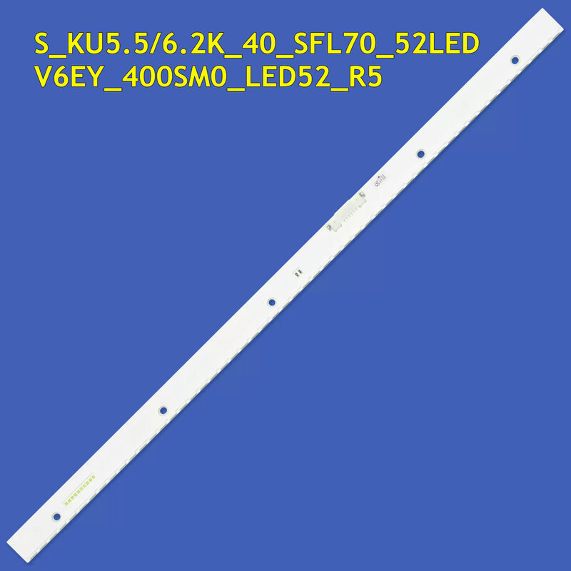 LED TV Backlight Strip for UE40K5500 UE40K5510 UE40K5600 UE40K5672 UE40K6300 UE40K6370 UE40K6500 UA40K6800 V6EY_400SM0_LED52_R5
