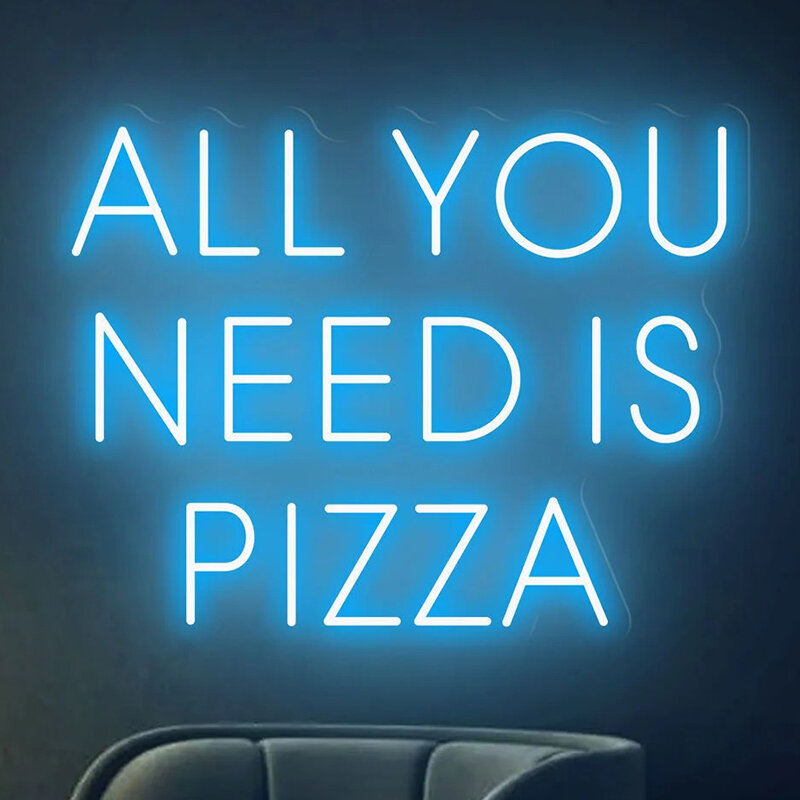 Enseigne au néon "All You Need is Pizza", enseignes LED pour restaurant, décoration murale de cuisine, magasin d'alimentation, décoration de salle à manger, lumières au néon