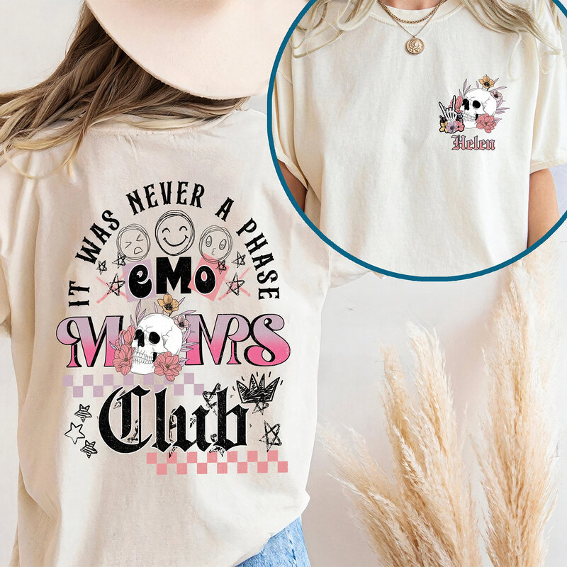 It Was Never A Phase Emo Moms Club Slogan Women T-shirt New Hot Sale Fashion Mother's Day Summer Individuality Casual Female Tee