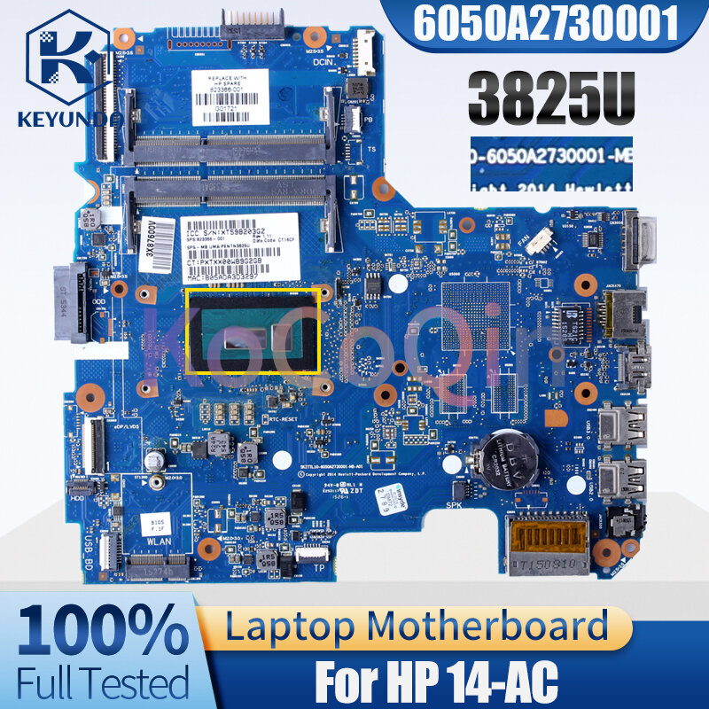For HP 14-AC Notebook Mainboard 6050A2730001 3825U 823366-001 Laptop Motherboard