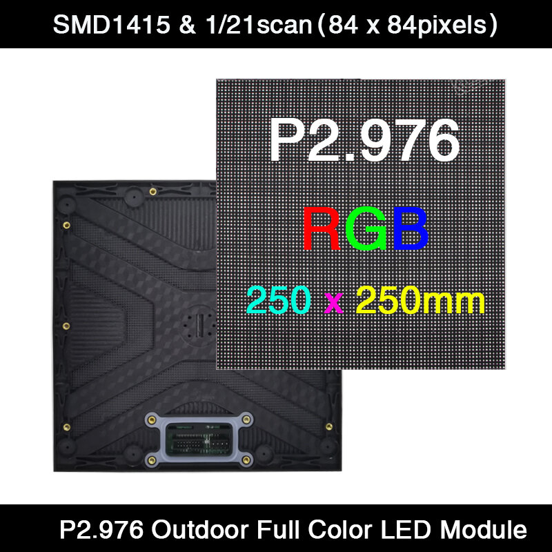 แผงโมดูลจอแสดงผล LED แบบเต็มจอสีแบบ SMD 3in1ความละเอียดสูง40ชิ้น/ล็อต P2.976กลางแจ้ง1/21สแกน250*250มม. 84*84พิกเซล