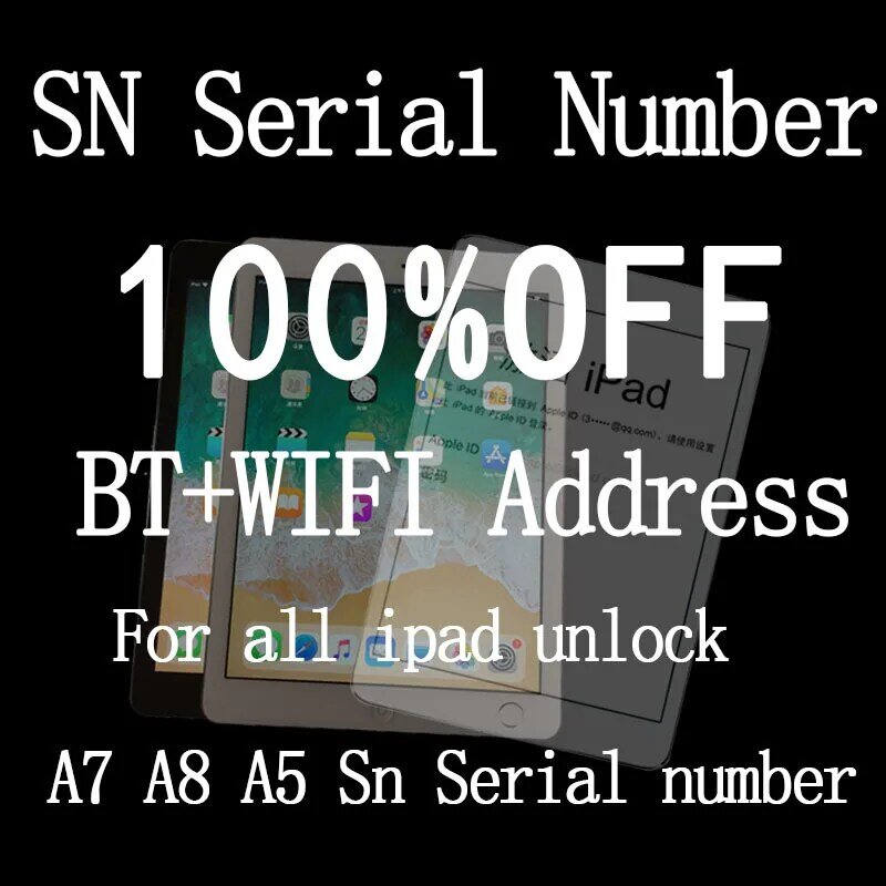 Sn Serienummer Voor Ipad Mini 2 3 4 Ipad Air 1 2 Ipad 1 2 6 7 Pro Pro2 Sn serienummer Wifi Bt Adres Voor Ipad Icloud Unlock