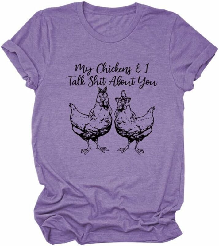 My Chickens and I Talk Shirts for Women Short Sleeve Casual Trendy Graphic Tees Shirts Tops