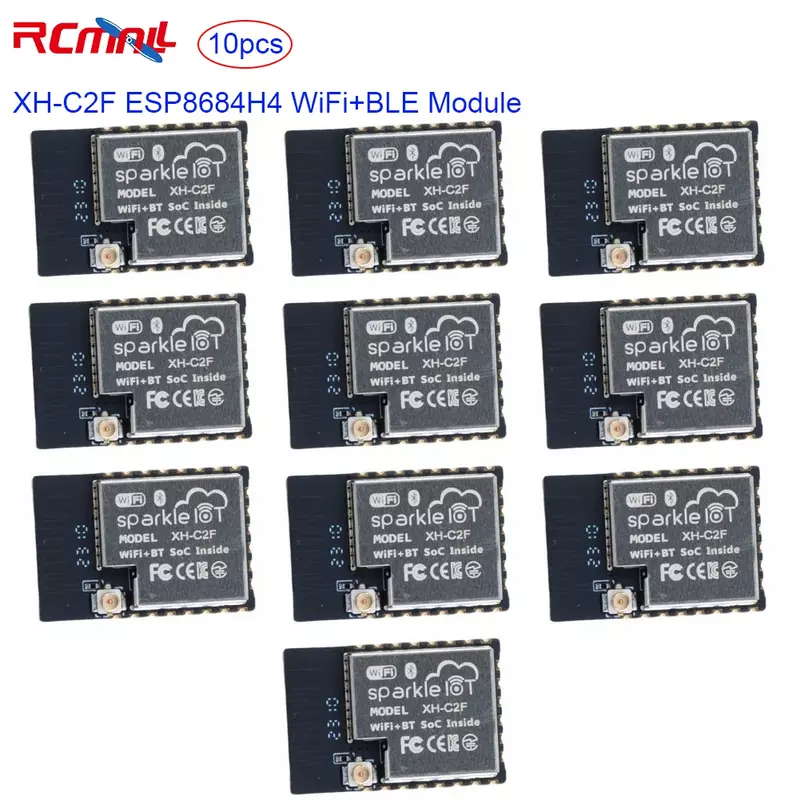 RCmall โมดูล WiFi + โมดูล Ble ESP8684H4 XH-C2F 4MB แฟลช RISC-V 32บิตไมโครโปรเซสเซอร์แบบ single-core BT5.0โมดูล Wi-Fi 2.4-2.5GHz 10ชิ้น