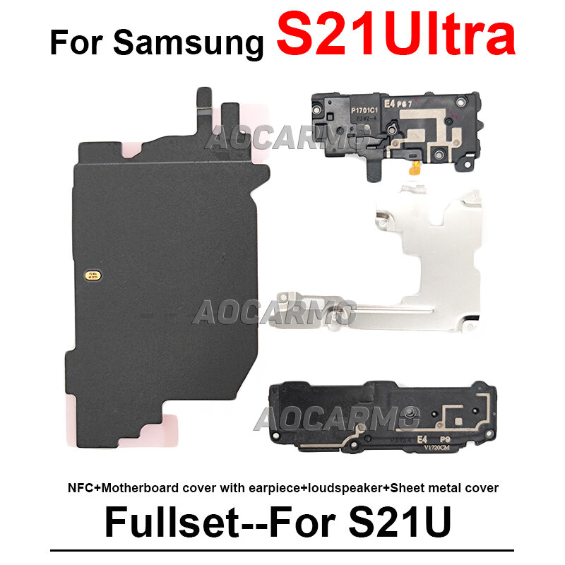 Couvercle de carte mère pour Samsung Galaxy S21 Ultra S21U, feuille fixe en métal, Module de bobine de charge sans fil et haut-parleur SM-G998U