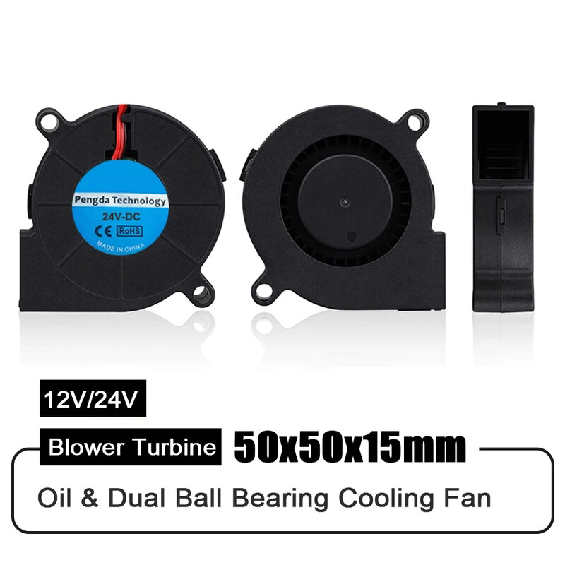 DC 12V 24V 50x50x15mm Oil/Dual Ball Bearing Blower Turbine 5015 Cooling Fan for 3D Printer Parts