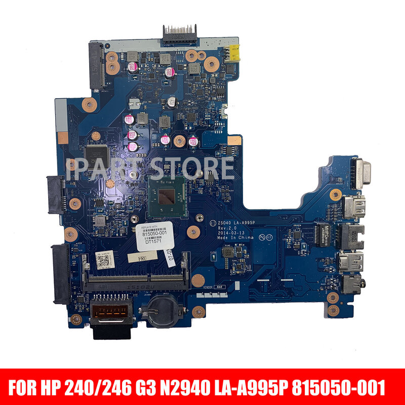 Placa-mãe portátil para HP, ZSO40 LA-A995P, placa-mãe para HP 240/246 G3, PC, 815050-001, 815050-501, 815050-601, N2940, CPU, UMA
