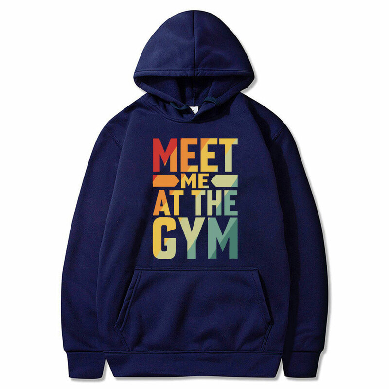 Толстовка мужская оверсайз с длинным рукавом, смешная с графическим принтом «Meet Me At The Gym», свитшот, топы, повседневная одежда для фитнеса