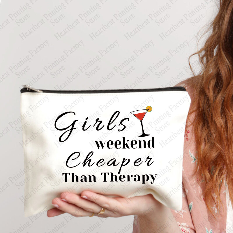 Girls Weekend Cheaper Than Therapy Pattern Large Capacity Makeup Bag Gift for Girls Sister Party Bachelorette Party Gift
