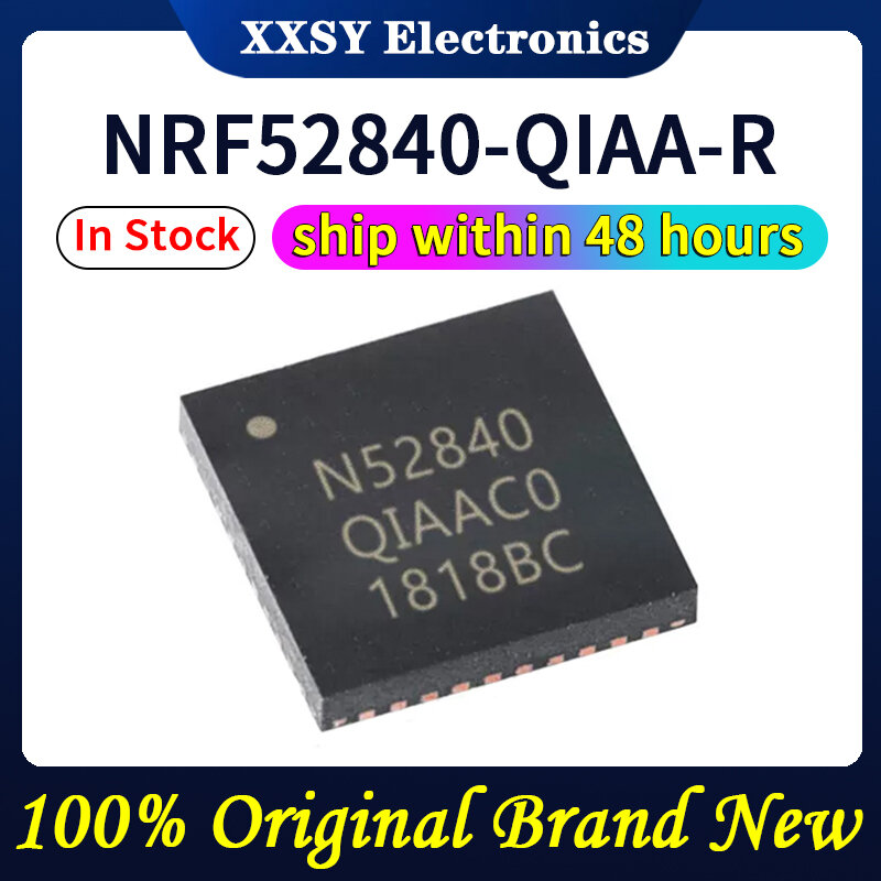 NRF52840 NRF52840-QIAA-R N52840คุณภาพสูง100% แบบดั้งเดิมใหม่