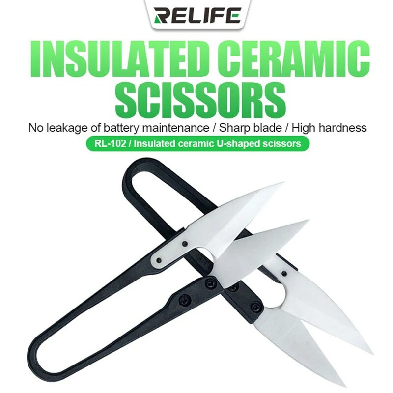 RELIFE RL-102 Ceramic Insulated U-Scissors High Hardness Special Scissors for Battery Repair Scissors Cut Battery Cabl Tool