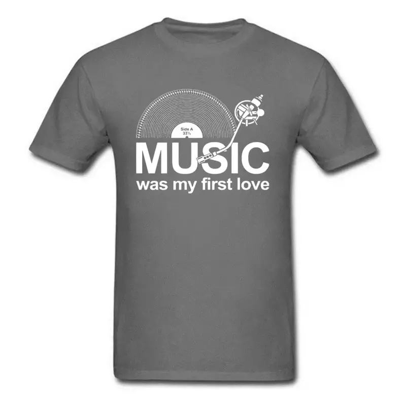 A3515  Men Tshirt Music Was My First Love Funny Custom T Shirt 2024 Newest Short Sleeve Top T-shirts For Male Vinyl Record Print