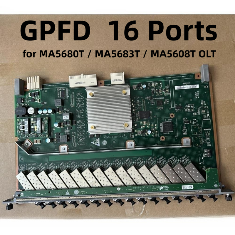 New Original Hua wei 16 Ports GPFD GPON Board with 16pcs class B+/C+/C++ SFP modules for MA5680T / MA5683T / MA5608T OLT